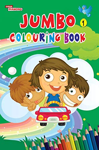 Jumbo Colouring Book 1 for 4 to 8 years old  Kids | Best Gift to Children for Drawing, Coloring and Painting