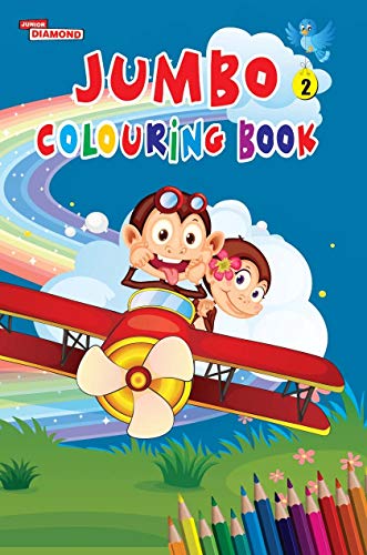 Jumbo Colouring Book 2 for 4 to 8 years old  Kids | Best Gift to Children for Drawing, Coloring and Painting