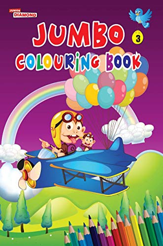 Jumbo Colouring Book 3 for 4 to 8 years old  Kids | Best Gift to Children for Drawing, Coloring and Painting