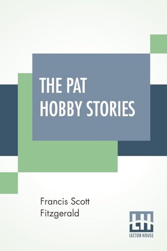 The Pat Hobby Stories (Complete)