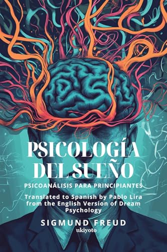 Psicología del sueño | Spanish Version of Dream Psychology