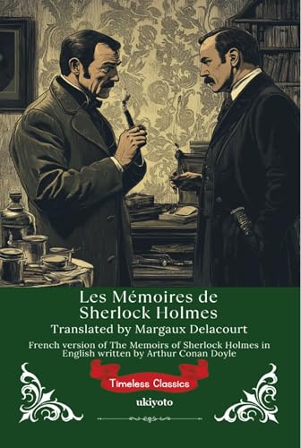 Les Mémoires de Sherlock Holmes | French Version of The Memoirs of Sherlock Holmes
