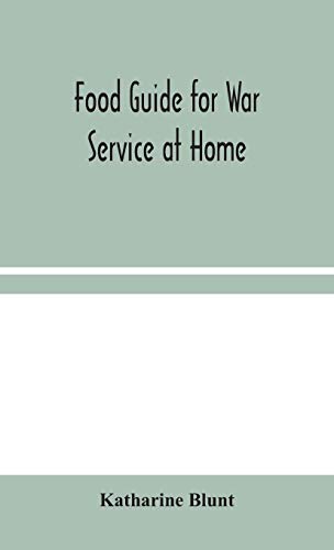 Food Guide For War Service At Home