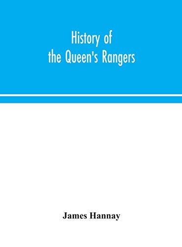 History Of The Queen'S Rangers