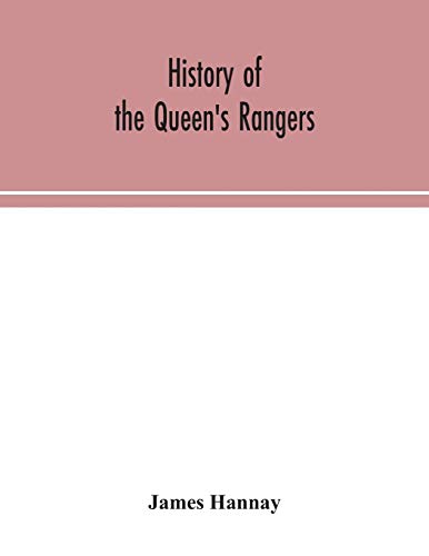History Of The Queen'S Rangers