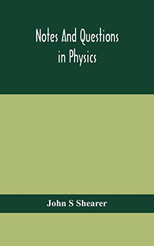 Notes And Questions In Physics