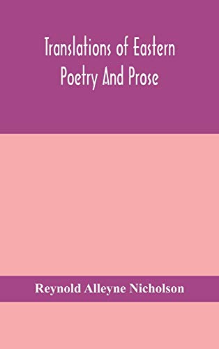 Translations Of Eastern Poetry And Prose