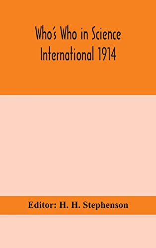 Who'S Who In Science International 1914