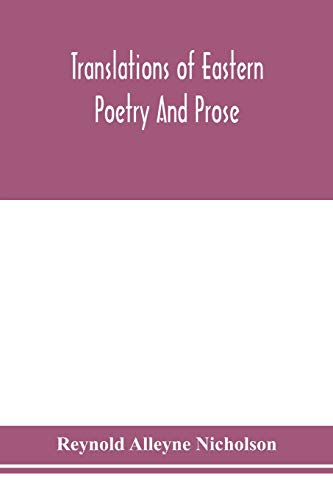 Translations Of Eastern Poetry And Prose
