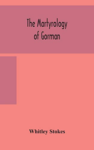 The Martyrology Of Gorman