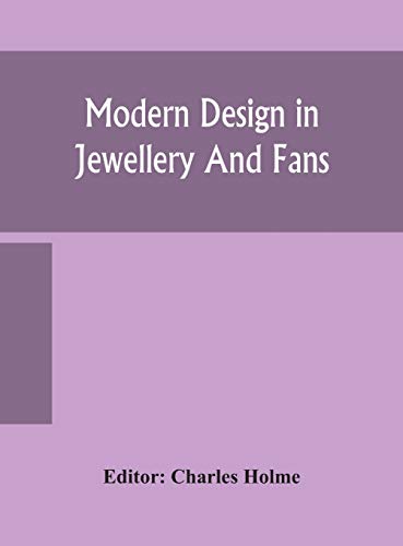 Modern Design In Jewellery And Fans