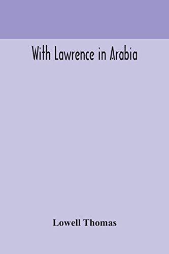With Lawrence In Arabia