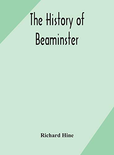 The History Of Beaminster