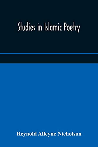Studies In Islamic Poetry