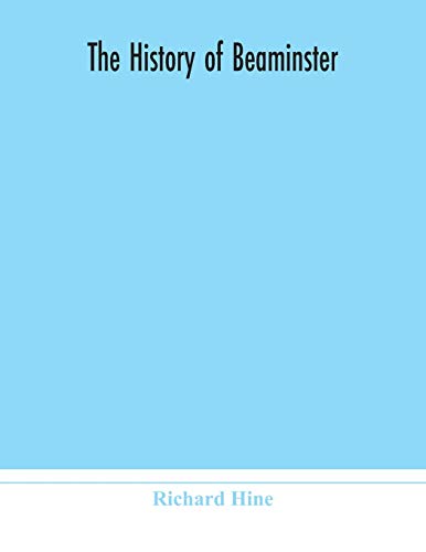 The History Of Beaminster