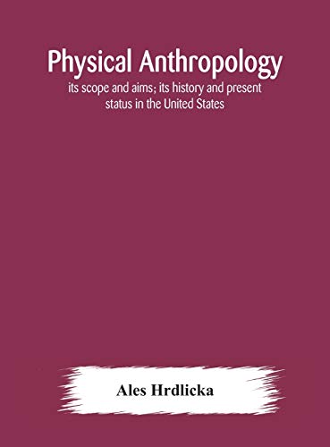 Physical Anthropology