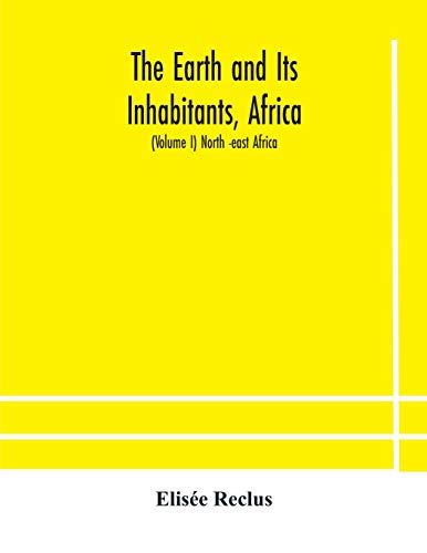 The Earth And Its Inhabitants, Africa