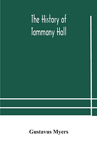 The History Of Tammany Hall