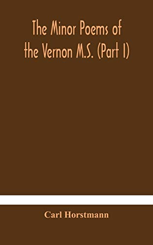 The Minor Poems Of The Vernon M.S. (Part I)