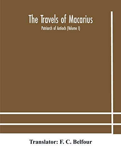 The Travels Of Macarius