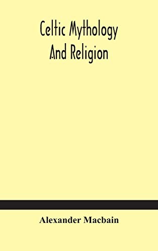 Celtic Mythology And Religion