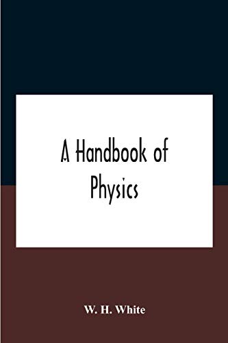 A Handbook Of Physics