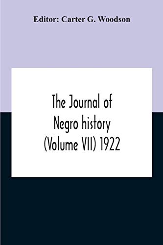 The Journal Of Negro History (Volume Vii) 1922