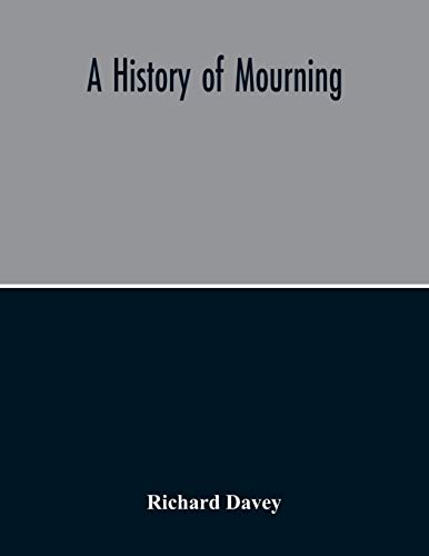 A History Of Mourning