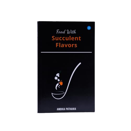 Food With Succulent Flavors