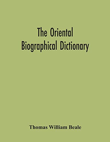 The Oriental Biographical Dictionary
