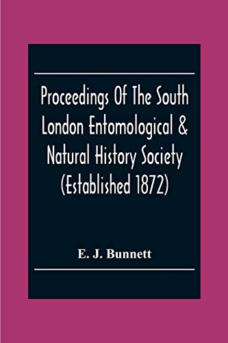 Proceedings Of The South London Entomological & Natural History Society (Established 1872) Hibernia Chambers London Bridge S.E.I, Officers & Council 1922-23