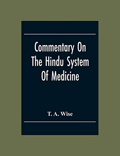 Commentary On The Hindu System Of Medicine