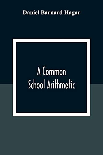 A Common School Arithmetic