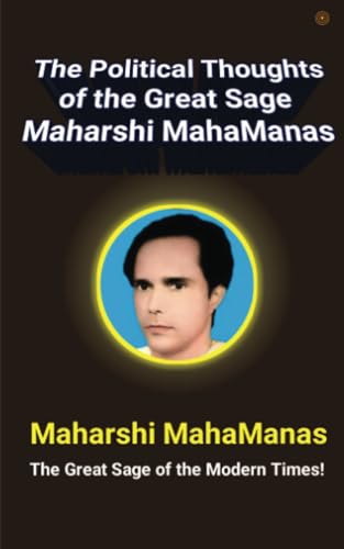 Political Thoughts of the Great Sage Maharshi MahaManas