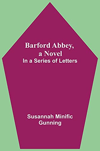 Barford Abbey, A Novel