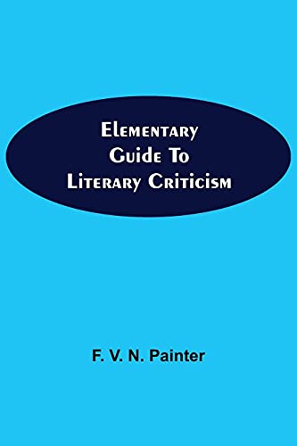 Elementary Guide To Literary Criticism