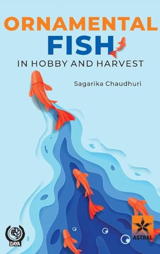 Ornamental Fish in Hobby and Harvest
