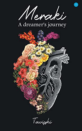 Meraki (A dreamer's journey)