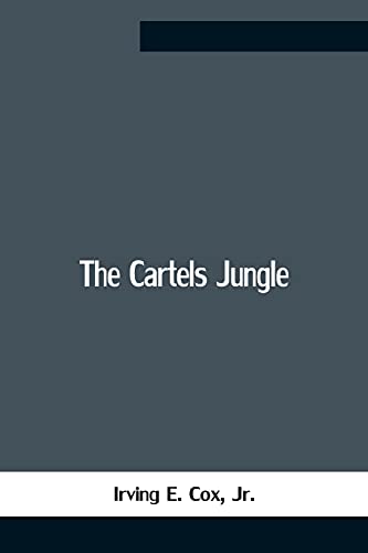The Cartels Jungle