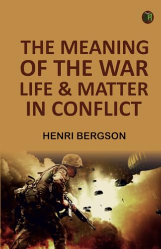 The Meaning of the War