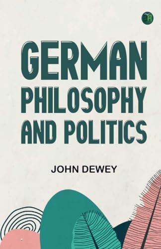 German philosophy and politics