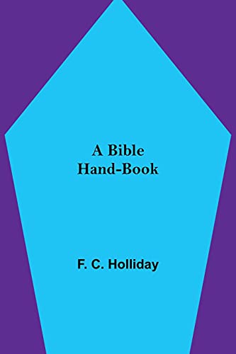 A Bible Hand-Book