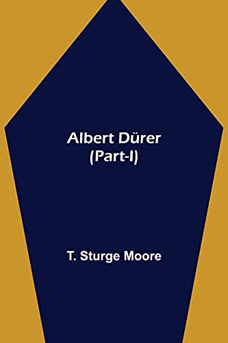 Albert Dürer (Part-I)