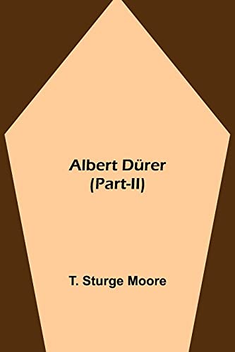 Albert Dürer (Part-Ii)