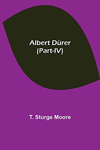 Albert Dürer (Part-Iv)