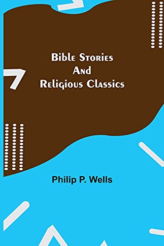 Bible Stories And Religious Classics