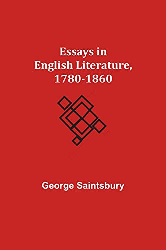 Essays In English Literature, 1780-1860