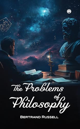THE PROBLEMS OF PHILOSOPHY