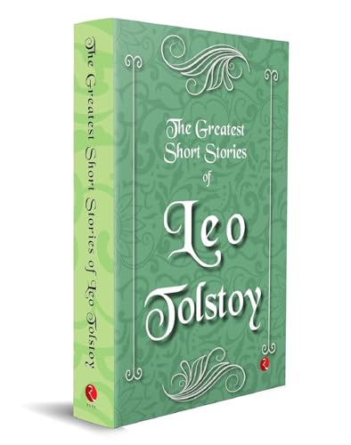 The Greatest Short Stories of Leo Tolstoy