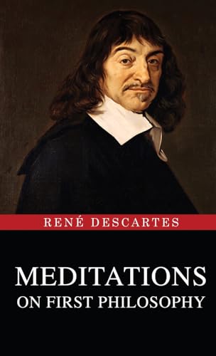 Meditations on First Philosophy